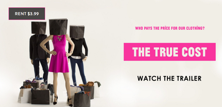 the true cost - review of the documentary film about fast fashion and ethical textiles